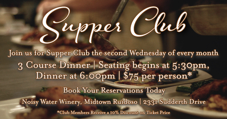 Noisy Water Winery Supper Club
